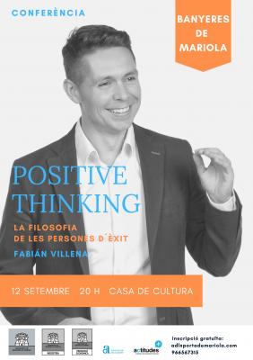 Conferencia: Positive Thinking. La Filosofa de las Personas con xito