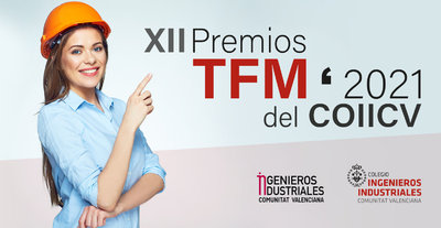 El COIICV convoca la XII edición de sus Premios TFM