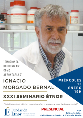 Ignacio Morgado participa en el Seminario de Étnor: “Emociones corrosivas: Cómo afrontarlas”
