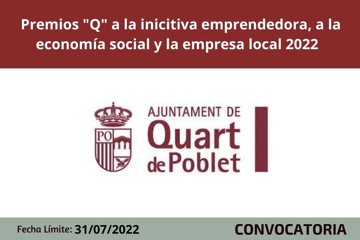 Premios "Q" a la inicitiva emprendedora, a la economía social y la empresa local 2022