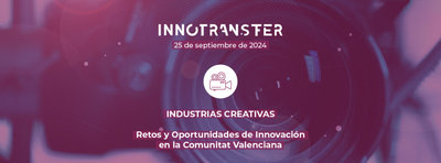 La UPV acoger el foro de innovacin para las industrias creativas