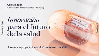 Convocatoria innovacin en salud CAIXAIMPULSE