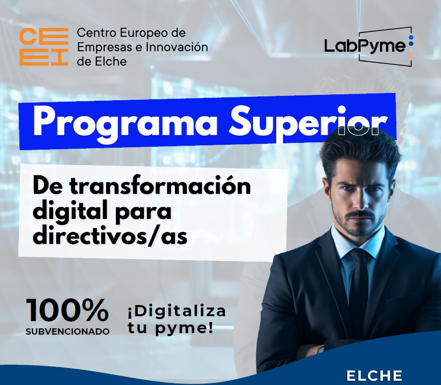 Llega a Elche una Nueva Edición del Curso de Competencias Digitales para Directivos de PYMES de LabPyme y EOI