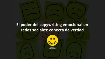 Copywriting emocionalen redes sociales