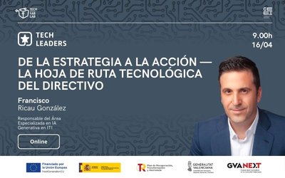 De la estrategia a la acción — La Hoja de Ruta Tecnológica del Directivo