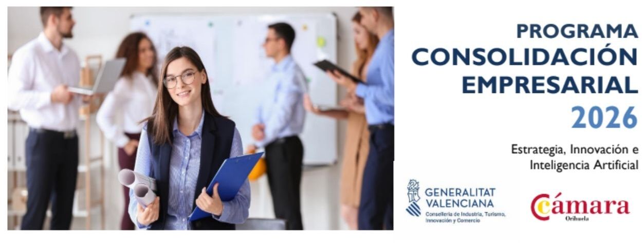 C�mara Orihuela: Programa de Consolidaci�n Empresarial- PCE 2026