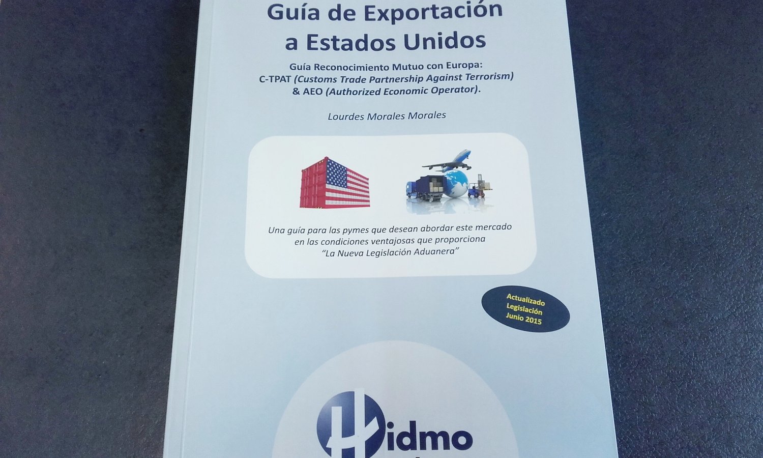 La Guía de Exportación a EEUU de Hidmo se comercializa en Latinoamérica