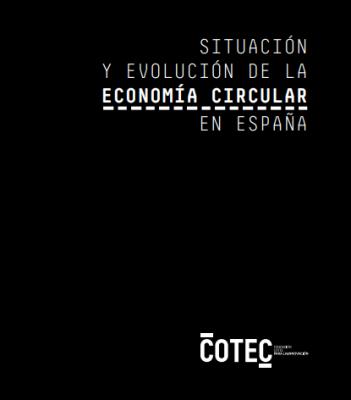 Situación y evolución de la Economía Circular en España