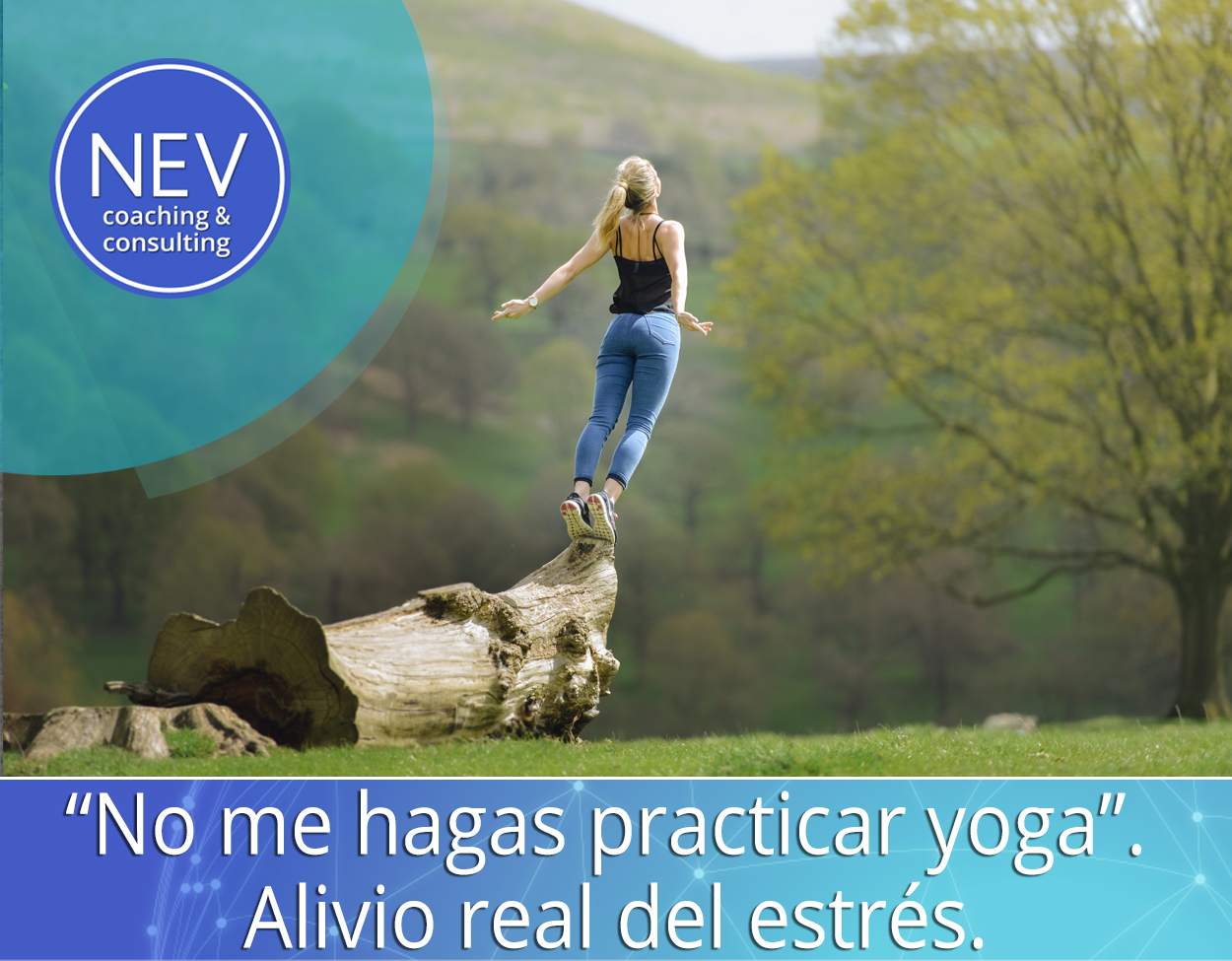 “No me hagas practicar yoga”. Alivio real del estrés.