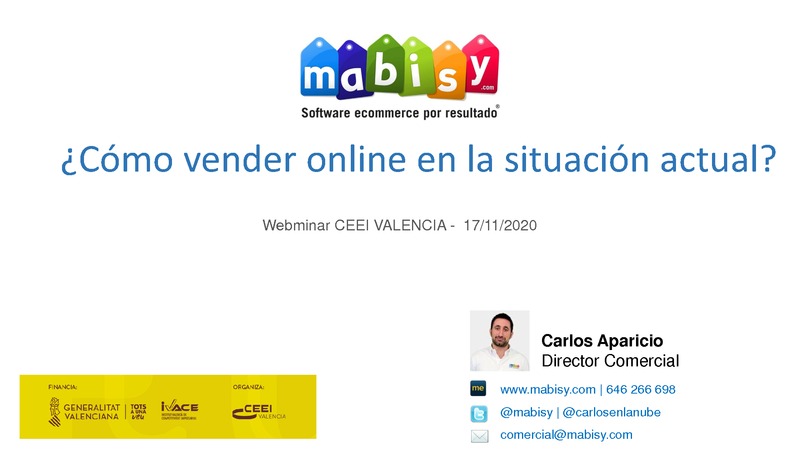 Presentación de Carlos Aparicio de Mabisy en la sesión Ecommerce y marketplaces: vender online en tiempos post covid