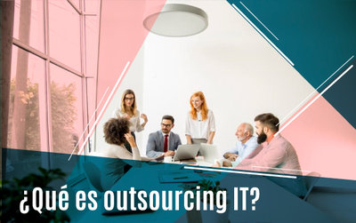 Qu es el outsourcing IT?