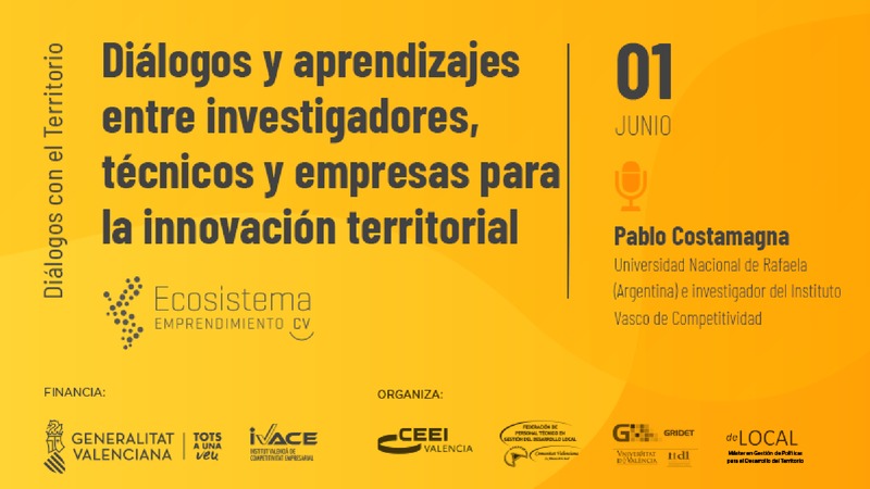 Presentacin Pablo Costamagna 'Dilogos y aprendizajes entre investigadores, tcnicos y empresas para la innovacin territorial'